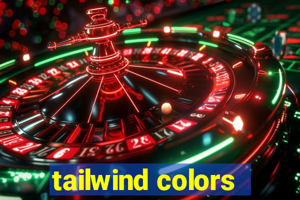 tailwind colors